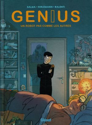 Un robot pas comme les autres - Genius, tome 1