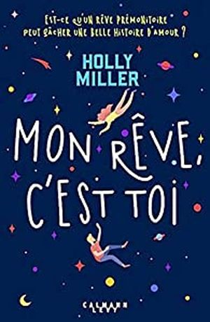 Mon rêve, c'est toi