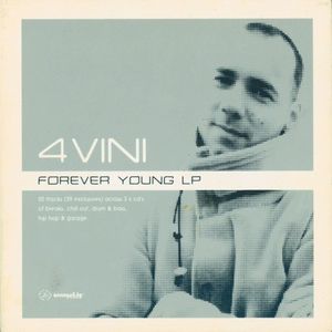 4 Vini - Forever Young