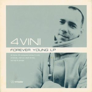 4 Vini (Forever Young) (Ray Keith mix)