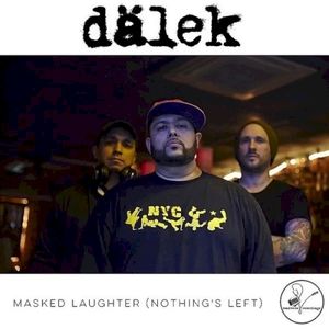 Masked Laughter (Nothing's Left) (Single)