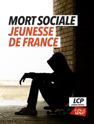Mort sociale - Jeunesse de France