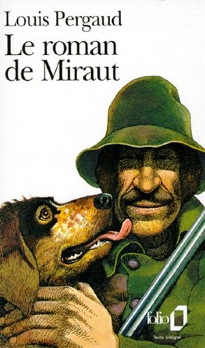 Le Roman de Miraut, chien de chasse