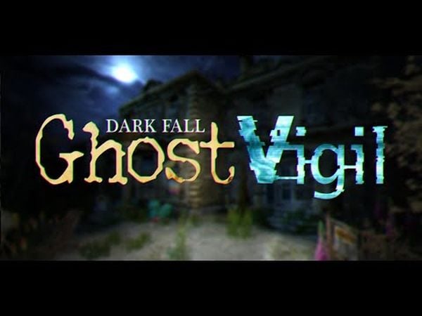 Dark Fall: Ghost Vigil