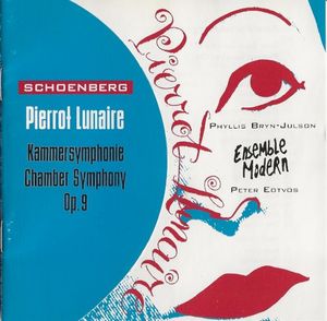 Pierrot lunaire / Kammersymphonie, op. 9