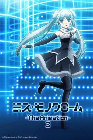 Miss Monochrome : The Animation 3