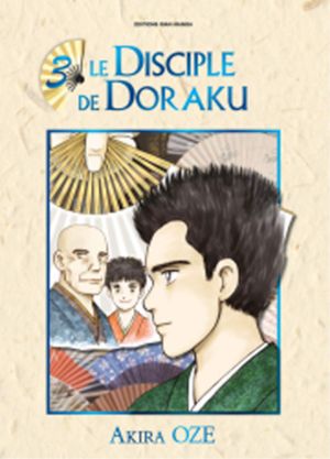 Le Disciple de Doraku, tome 3