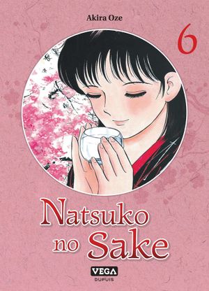 Natsuko no Sake, tome 6