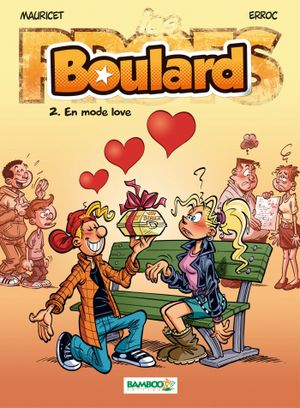 En mode love - Boulard, tome 2