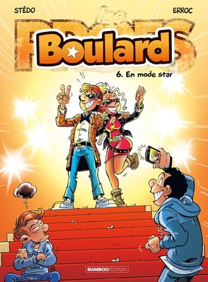 En mode star - Boulard, tome 6