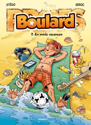 En mode vacances - Boulard, tome 7