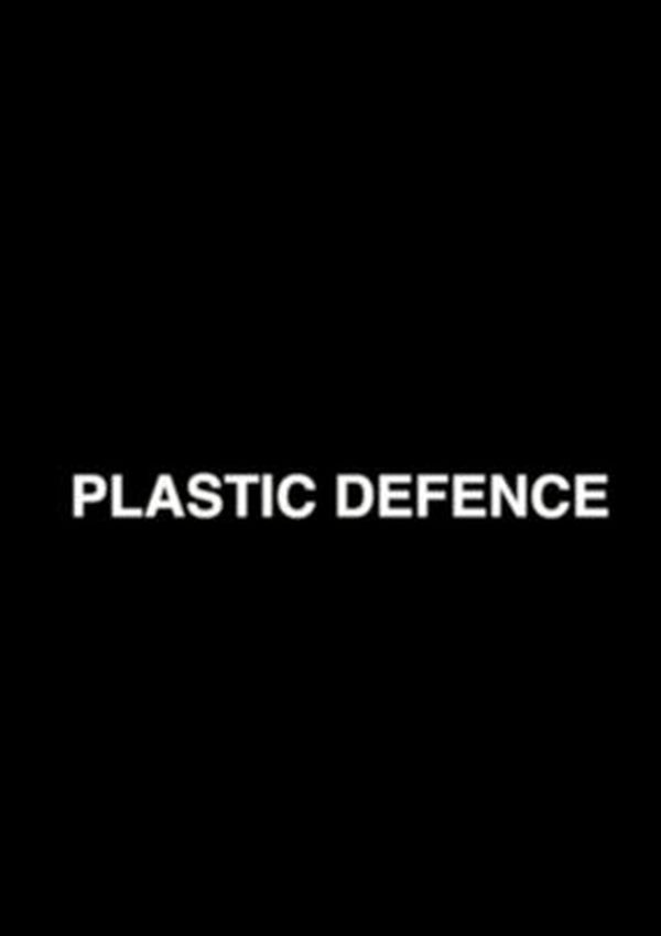 Plastic Defence