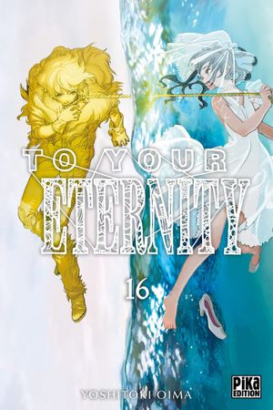 To Your Eternity, tome 16