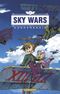 Sky Wars, tome 1