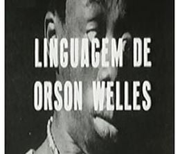 image-https://media.senscritique.com/media/000020281711/0/a_linguagem_de_orson_welles.jpg