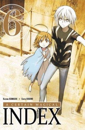A Certain Magical Index, tome 6