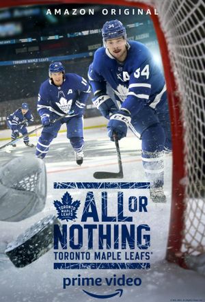 All Or Nothing : Toronto Maple Leafs