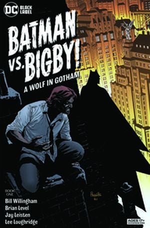 Batman vs Bigby! A Wolf in Gotham