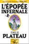 L'épopée infernale