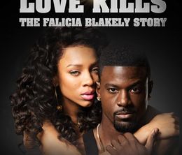 image-https://media.senscritique.com/media/000020282367/0/when_love_kills_the_falicia_blakely_story.jpg