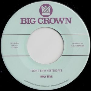 I Don’t Envy Yesterdays (Single)