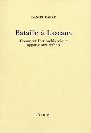 Bataille à Lascaux