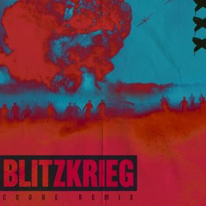 Blitzkrieg (Coone remix)