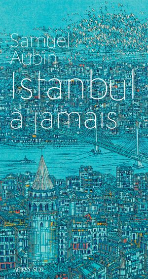 Istanbul à jamais