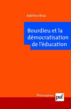 Bourdieu et la démocratisation de l'éducation