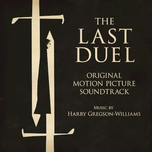 The Last Duel: Original Motion Picture Soundtrack (OST)