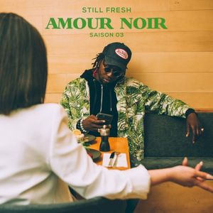 AMOUR NOIR (SAISON 03) (EP)