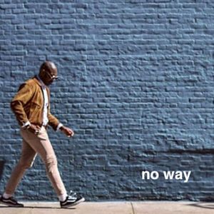 No Way (Single)