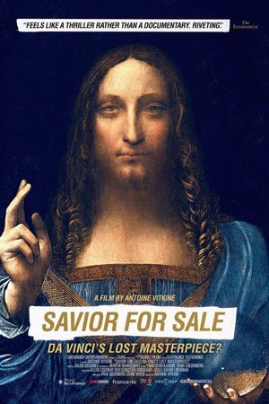 Salvator Mundi - La stupéfiante affaire du dernier Vinci