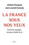 La France sous nos yeux