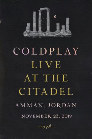 Coldplay: Everyday Life - Live in Jordan