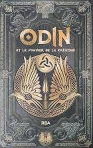 Odin et le Pouvoir de la Création