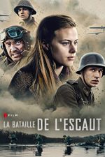 Affiche La Bataille de l'Escaut