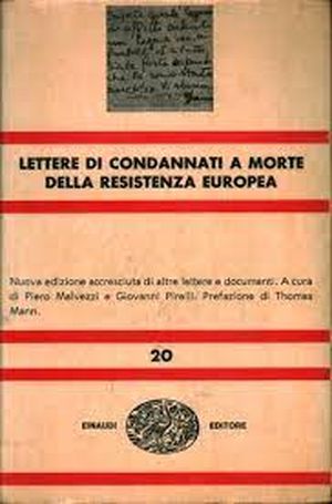 Lettere di condannati a morte della Resistenza Europea
