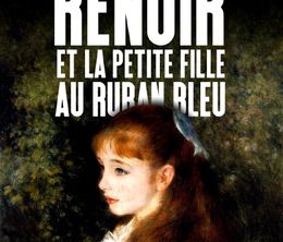 image-https://media.senscritique.com/media/000020288682/0/renoir_et_la_petite_fille_au_ruban_bleu.jpg