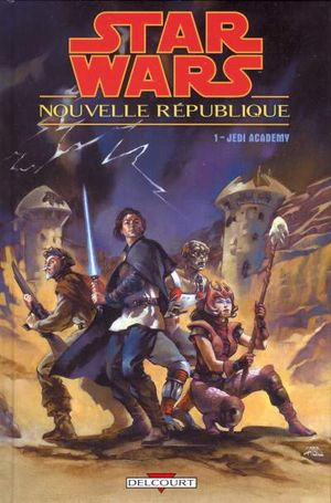 Jedi Academy - Star Wars : Nouvelle République, tome 1