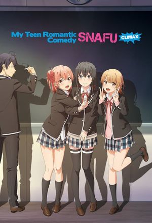 My Teen Romantic Comedy: SNAFU Climax