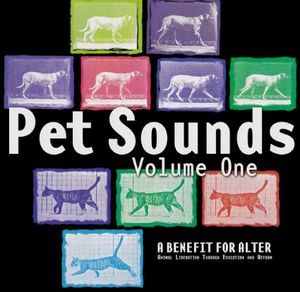 Pet Sounds, Volume 1: A Benefit For ALTER