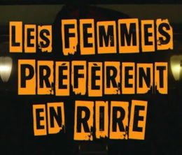 image-https://media.senscritique.com/media/000020290469/0/les_femmes_preferent_en_rire.jpg