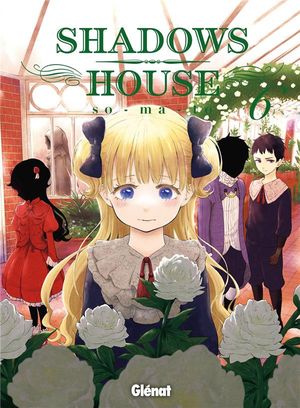 Shadows House, tome 6