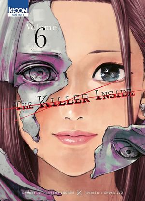 The Killer Inside, tome 6