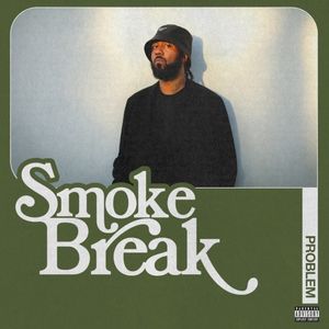 Smoke Break (EP)