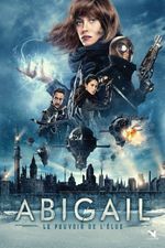 Affiche Abigail - Le pouvoir de l'Elue