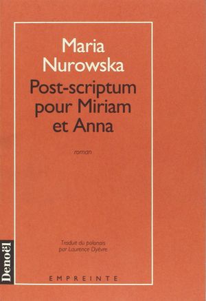 Post-scriptum pour Miriam et Anna