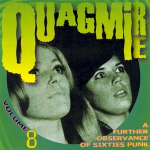 Quagmire, Volume 8: A Further Observance of Sixties Punk