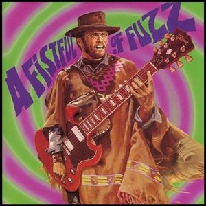 A Fistful of Fuzz